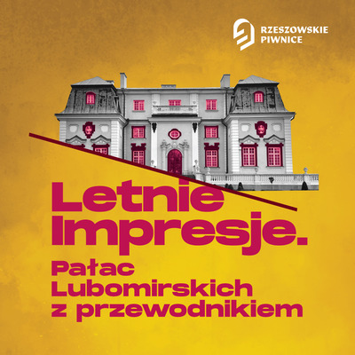 Letnie impresje. Pałac Lubomirskich z przewodnikiem 