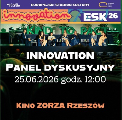 INNOVATION - panel dyskusyjny 