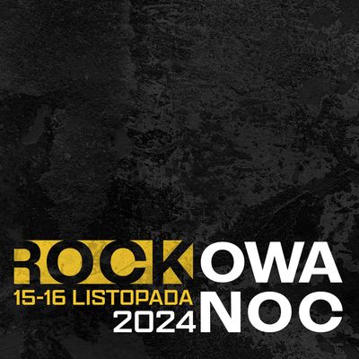 Rockowa Noc 2024 